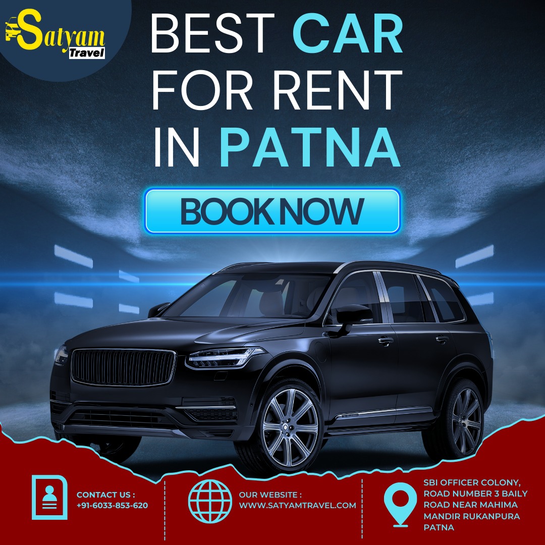 Why Satyam Travels is the Best Services in Patna